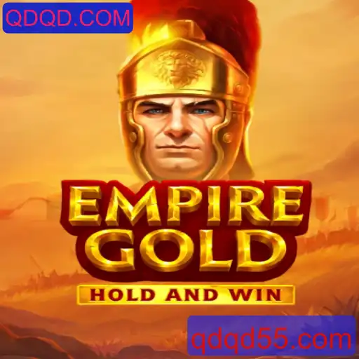 Explorando o Mundo de EmpireGold: Uma Jornada Épica no Universo de QDQD.COM